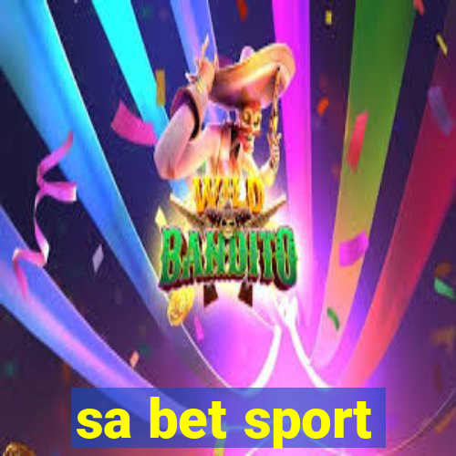 sa bet sport